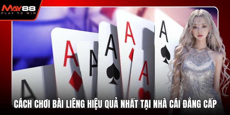 cách chơi bài liêng